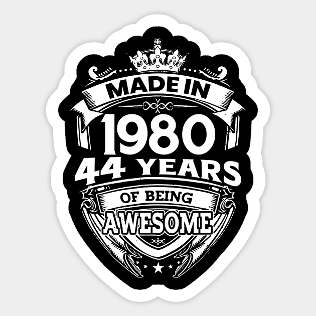 Made In 1980 44 Years Of Being Awesome Sticker by Bunzaji